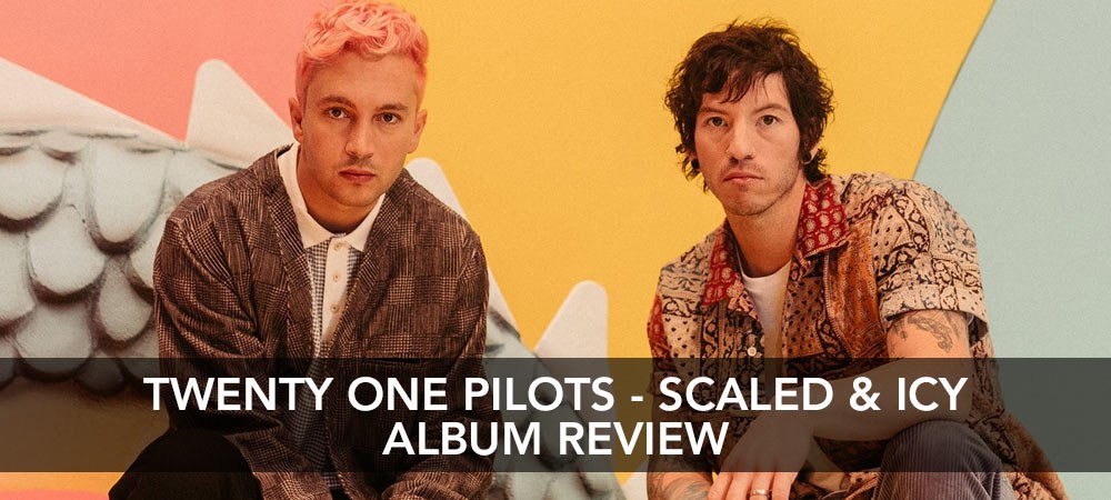 Twenty One Pilots Scaled And Icy Album Review Sanity Blog 