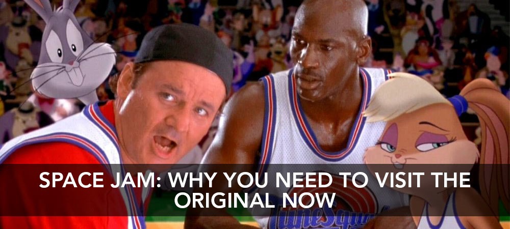 Space Jam: Why You Need To Revisit The Original Before Space Jam: A New Legacy