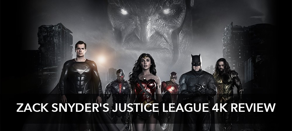 Zack Snyder's Justice League 4K Review