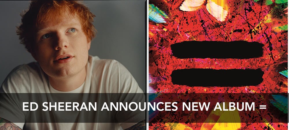 Ed Sheeran Announces New Album Equals