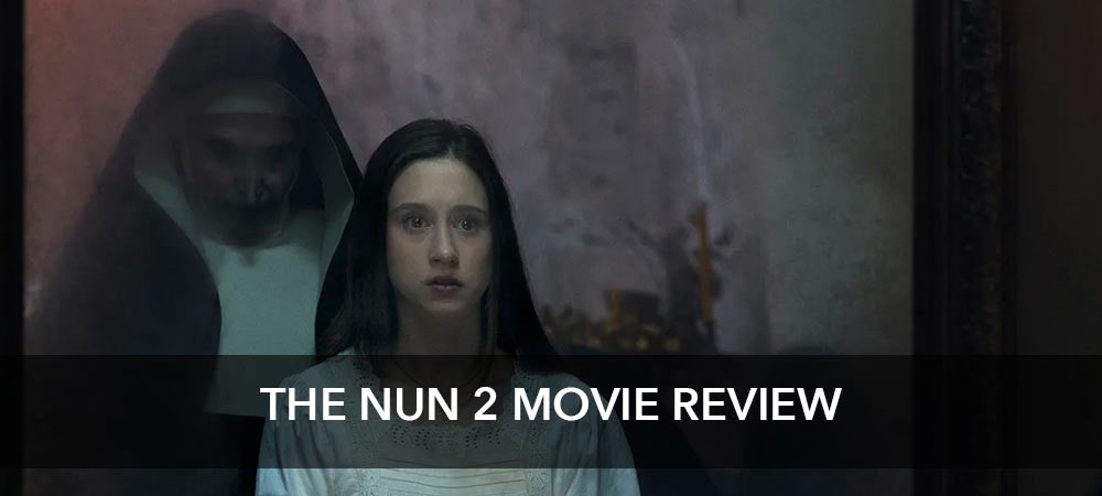 The Nun 2 Movie Review