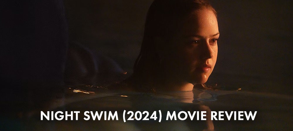 Night Swim Movie Review