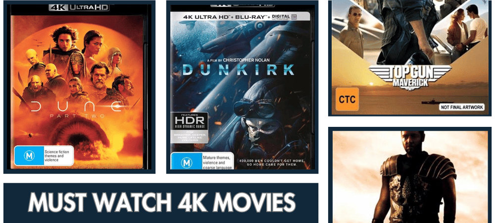 Movies You Must Watch in 4K UHD