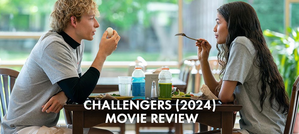 Challengers Movie Review