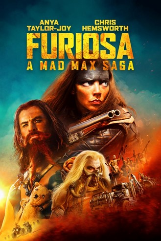 Furiosa - A Mad Max Saga