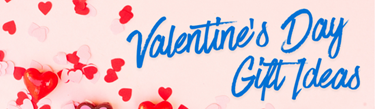Valentines Day Gift Ideas