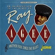 Buy Introduction To The Blues Of Ray Agee