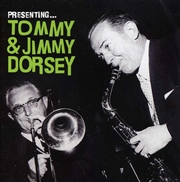 Buy Presenting: Tommy & Jimmy Dorsey