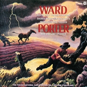 Buy Ward: Festive Ode / Prairie Overture / Invocation / Toccata / Sacred   Songs For Pantheists / Porter