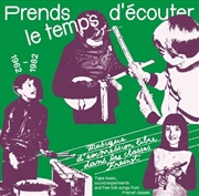 Buy Prends Le Temps D'ecouter: Tape Music, Sound Experiments And Free Folk Songs By Children From Freine