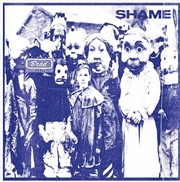 Buy Shame (Limited Opaque Blue Coloured Vinyl)