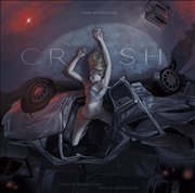 Buy Crash: Original Motion Picture Soundtrack (Limited Silver Coloured Vinyl)