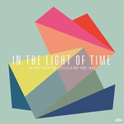 Buy In The Light Of Time ~ Uk Post-Rock And Leftfield Pop 1992-1998