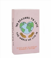 Buy 100 Reasons To Love The World