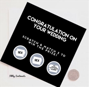 Buy Filthy Sentiments – Congratulations – Marriage/No Sex Scratch Card