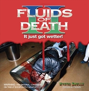 Buy Fluids Of Death 2