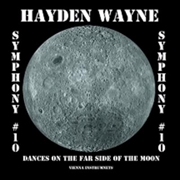 Buy Symphony #10-dances On The Far Side Of The Moon