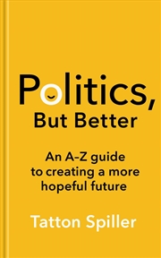 Buy Politics, But Better