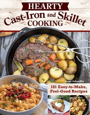 Buy Hearty Cast-Iron and Skillet Cooking