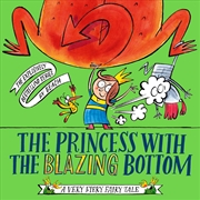 Buy Princess With The Blazing Bottom