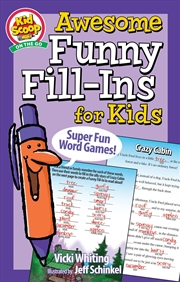 Buy Awesome Funny Fill-Ins for Kids