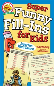 Buy Super Funny Fill-Ins for Kids