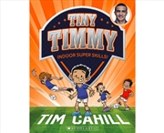 Buy Indoor Super Skills (Tiny Timmy #15)