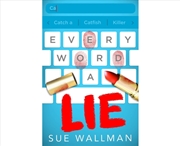 Buy Every Word a Lie