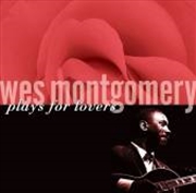 Buy Wes Montgomery Plays For Lover