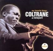 Buy My Favorite Things: Coltrane At Newport