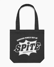 Buy Surviving Purely Out Of Spite Tote Bag - Black