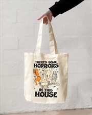 Buy Theres Some Horrors In This House Tote Bag - White