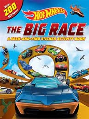 Buy The Big Race: A Seek-And-Find Sticker Activity Book (Mattel: Hot Wheels)