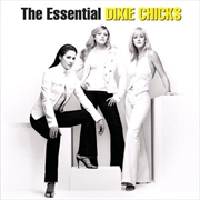 Buy Essential Dixie Chicks - Gold Series