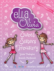 Buy Ella And Olivia: Sweet Sister