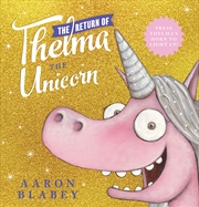 Buy The Return Of Thelma The Unico