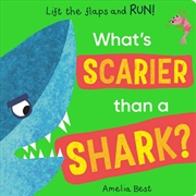 Buy What's Scarier than a Shark?