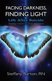 Buy Facing Darkness, Finding Light