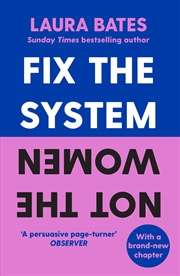 Buy Fix the System, Not the Women 