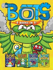 Buy Bots 4 Books in 1!