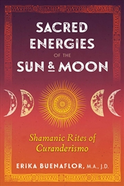 Buy Sacred Energies of the Sun and Moon 