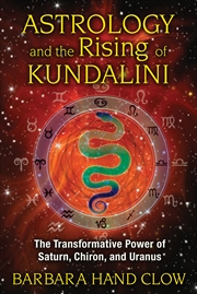 Buy Astrology and the Rising of Kundalini