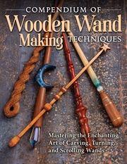 Buy Compendium of Wooden Wand Making Techniques 