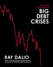 Buy Principles for Navigating Big Debt Crises 