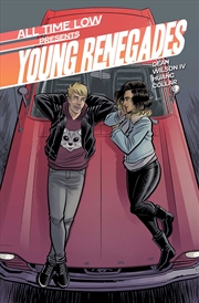 Buy All Time Low Presents: Young Renegades