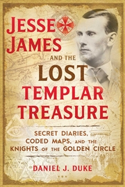 Buy Jesse James and the Lost Templar Treasure 