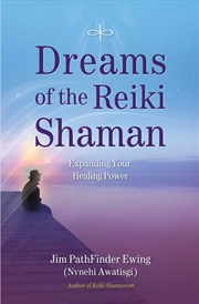 Buy Dreams of the Reiki Shaman