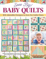 Buy Sooo Big! Baby Quilts 