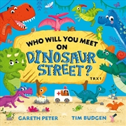 Buy Who Will You Meet on Dinosaur Street