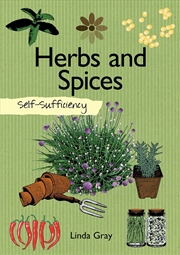 Buy Self-Sufficiency: Herbs and Spices